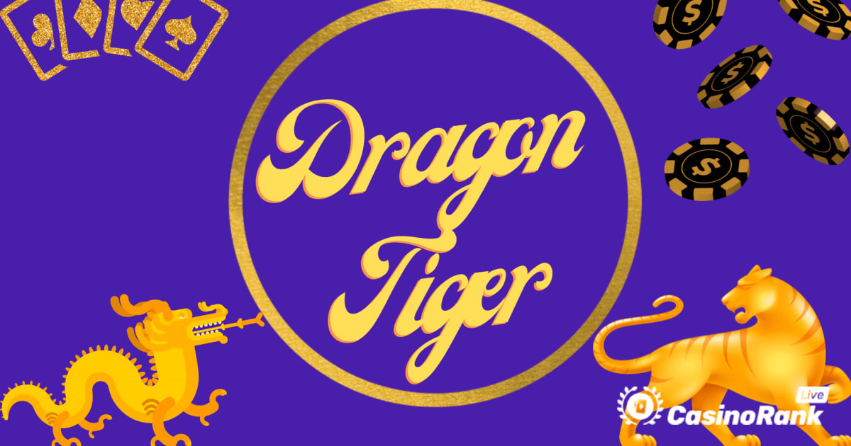 ድራጎን ወይም ነብር - Playtech ያለው Dragon Tiger መጫወት እንደሚቻል